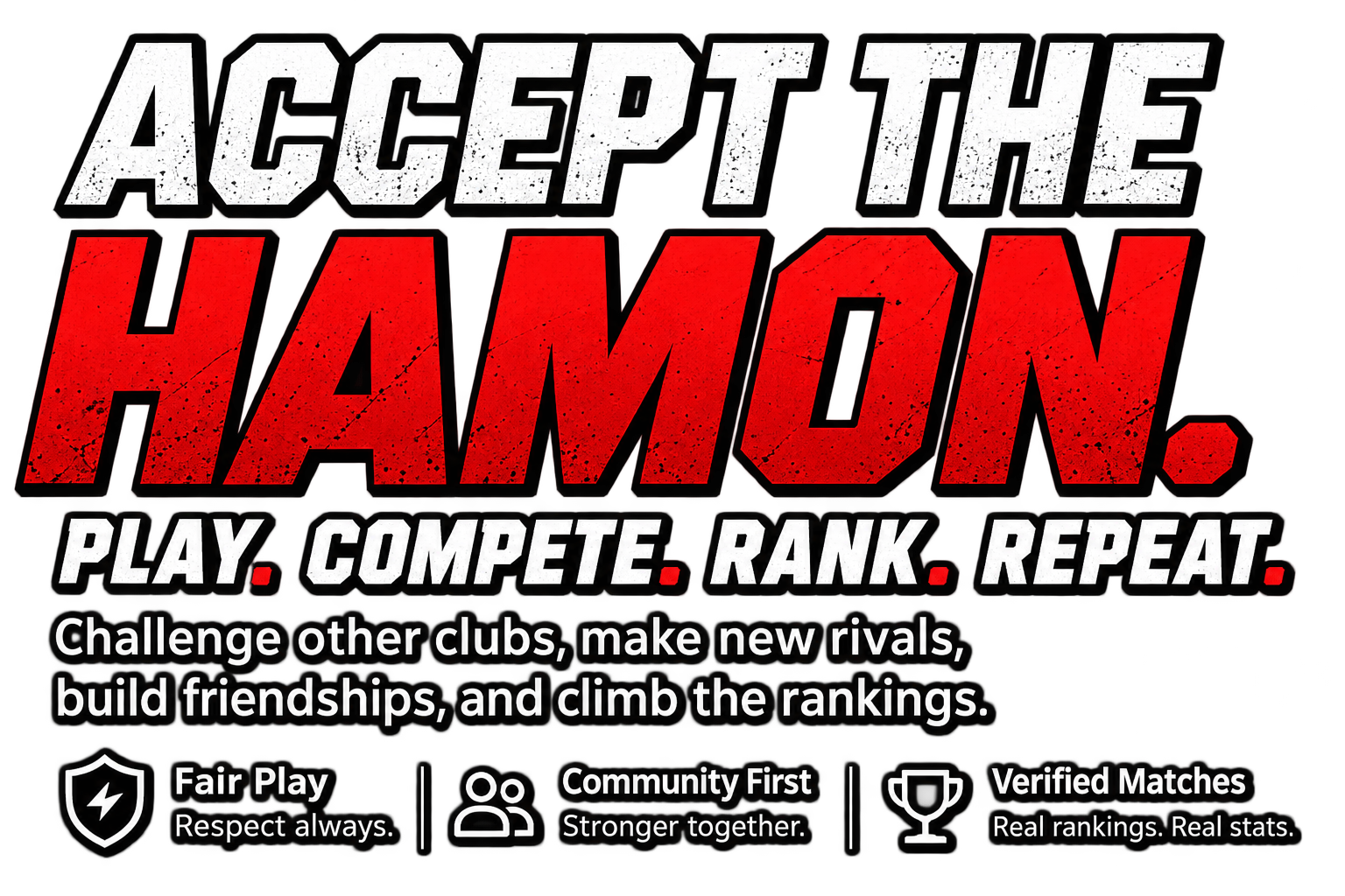 Accept the Hamon. Play, compete, rank, repeat.